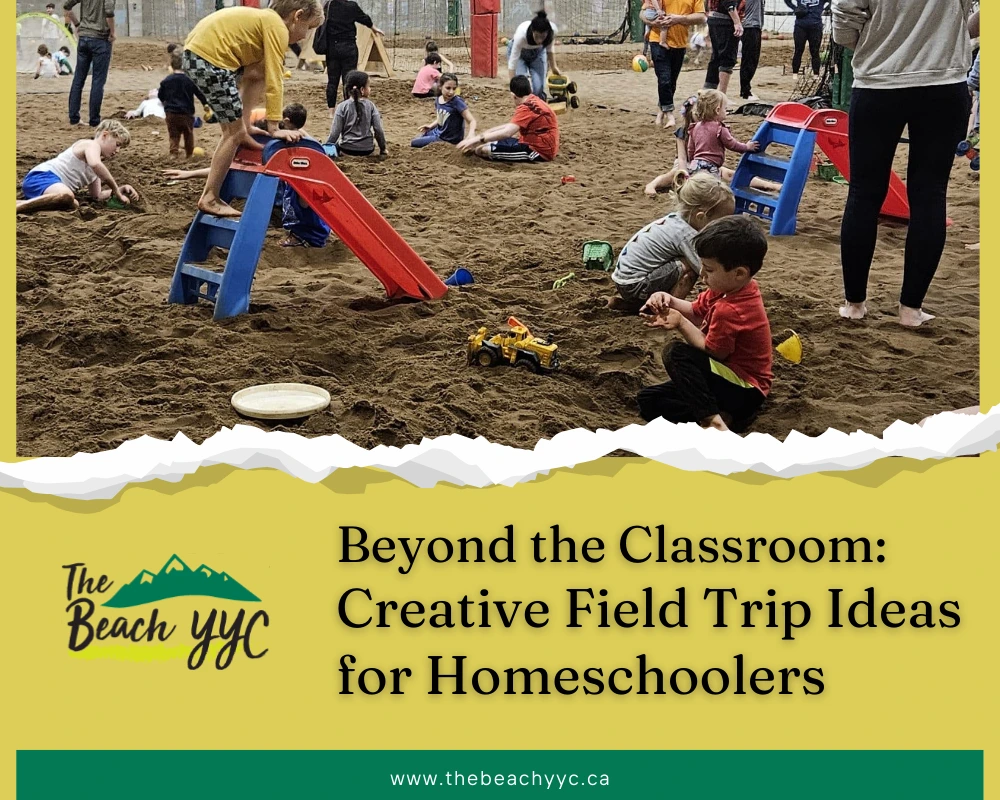 field trip ideas at beach yyc